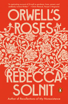 Cover of Orwell's Roses by Rebecca Solnit