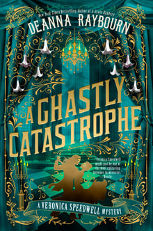 Cover of A Ghastly Catastrophe by Deanna Raybourn