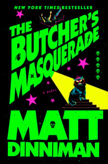 Cover of The Butcher's Masquerade by Matt Dinniman