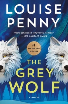Cover of The Grey Wolf by Louise Penny