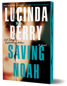 Cover of Saving Noah (Deluxe Edition) by Lucinda Berry