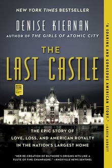 Cover of The Last Castle by Denise Kiernan