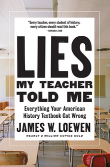 Cover of Lies My Teacher Told Me by James W Loewen