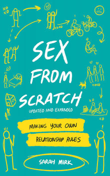 Cover of Sex from Scratch by Sarah Mirk