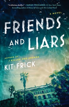 Cover of Friends and Liars by Kit Frick