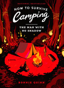 Cover of How to Survive Camping by Bonnie Quinn