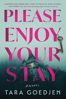 Cover of Please Enjoy Your Stay by Tara Goedjen