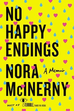 Cover of No Happy Endings by Nora McInerny