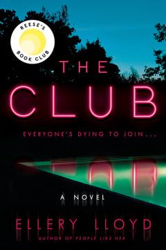 Cover of The Club by Ellery Lloyd