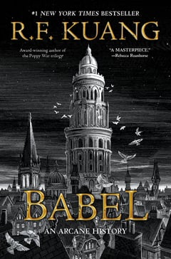 Cover of Babel by R F Kuang