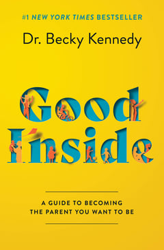 Cover of Good Inside by Becky Kennedy