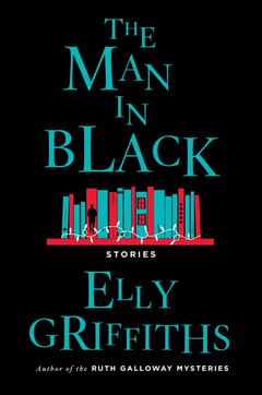 Cover of The Man in Black by Elly Griffiths
