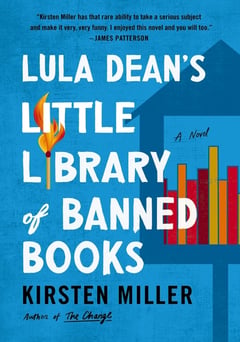 Cover of Lula Dean's Little Library of Banned Books by Kirsten Miller