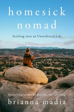 Cover of Homesick Nomad by Brianna Madia
