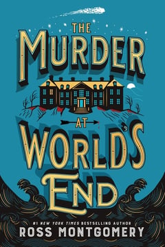 Cover of The Murder at World's End by Ross Montgomery