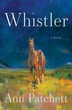 Cover of Whistler by Ann Patchett