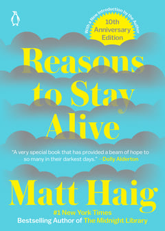 Cover of Reasons to Stay Alive by Matt Haig