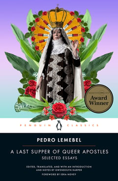 Cover of A Last Supper of Queer Apostles by Pedro Lemebel