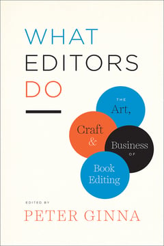 Cover of What Editors Do by Peter Ginna