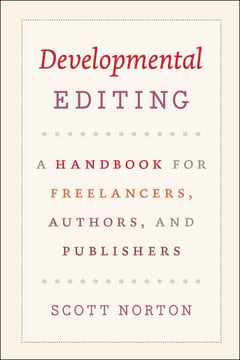 Cover of Developmental Editing by Scott Norton