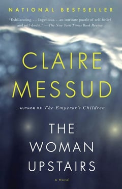 Cover of The Woman Upstairs by Claire Messud