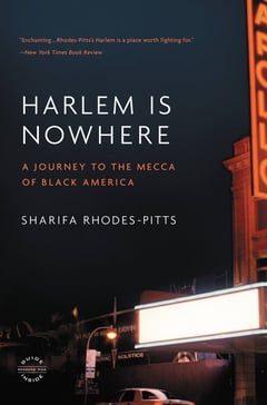 Cover of Harlem Is Nowhere by Sharifa Rhodes-Pitts