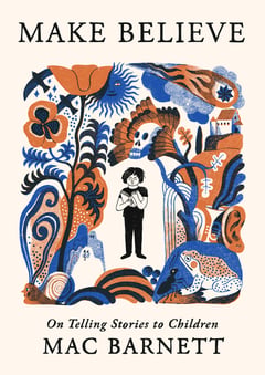 Cover of Make Believe by Mac Barnett