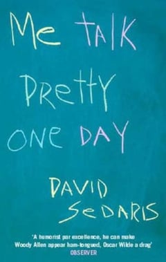 Cover of Me Talk Pretty One Day (Revised) by David Sedaris