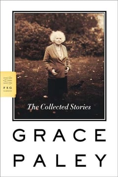 Cover of The Collected Stories by Grace Paley