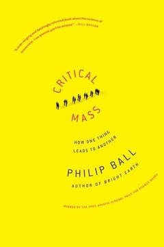 Cover of Critical Mass by Philip Ball