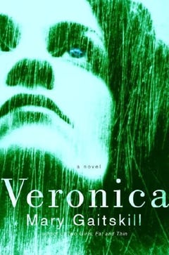 Cover of Veronica by Mary Gaitskill