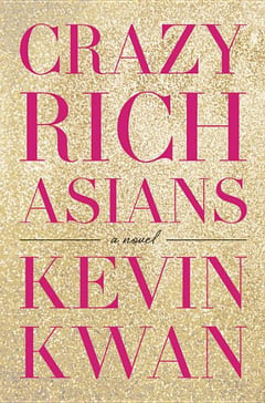 Cover of Crazy Rich Asians by Kevin Kwan