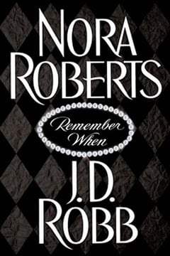 Cover of Remember When by J D Robb
