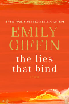 Cover of The Lies That Bind by Emily Giffin