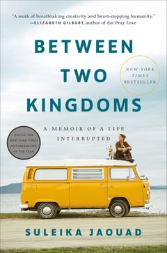 Cover of Between Two Kingdoms by Suleika Jaouad