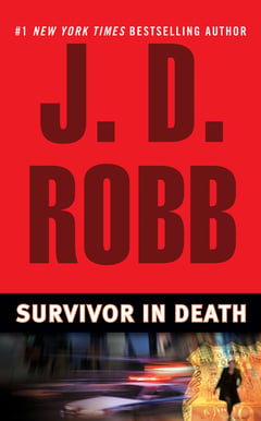 Cover of Survivor in Death by J D Robb