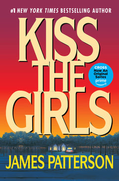 Cover of Kiss the Girls by James Patterson