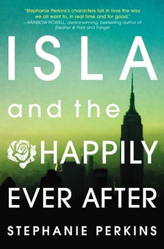 Cover of Isla and the Happily Ever After by Stephanie Perkins
