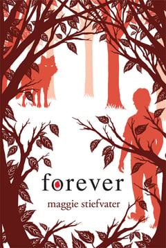 Cover of Forever (Shiver, Book 3) by Maggie Stiefvater