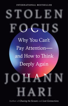 Cover of Stolen Focus by Johann Hari