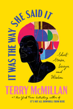 Cover of It Was the Way She Said It by Terry McMillan