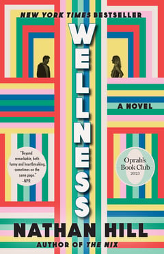 Cover of Wellness by Nathan Hill