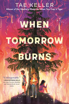 Cover of When Tomorrow Burns by Tae Keller