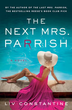 Cover of The Next Mrs. Parrish by LIV Constantine