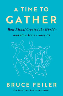 Cover of A Time to Gather by Bruce Feiler