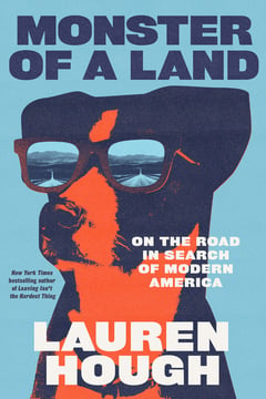 Cover of Monster of a Land by Lauren Hough