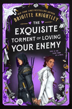 Cover of The Exquisite Torment of Loving Your Enemy by Brigitte Knightley