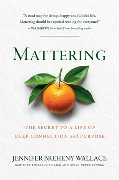 Cover of Mattering by Jennifer Breheny Wallace