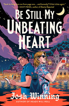 Cover of Be Still My Unbeating Heart by Josh Winning
