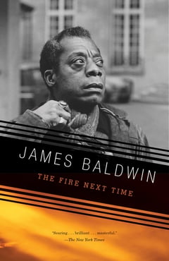 Cover of The Fire Next Time by James Baldwin